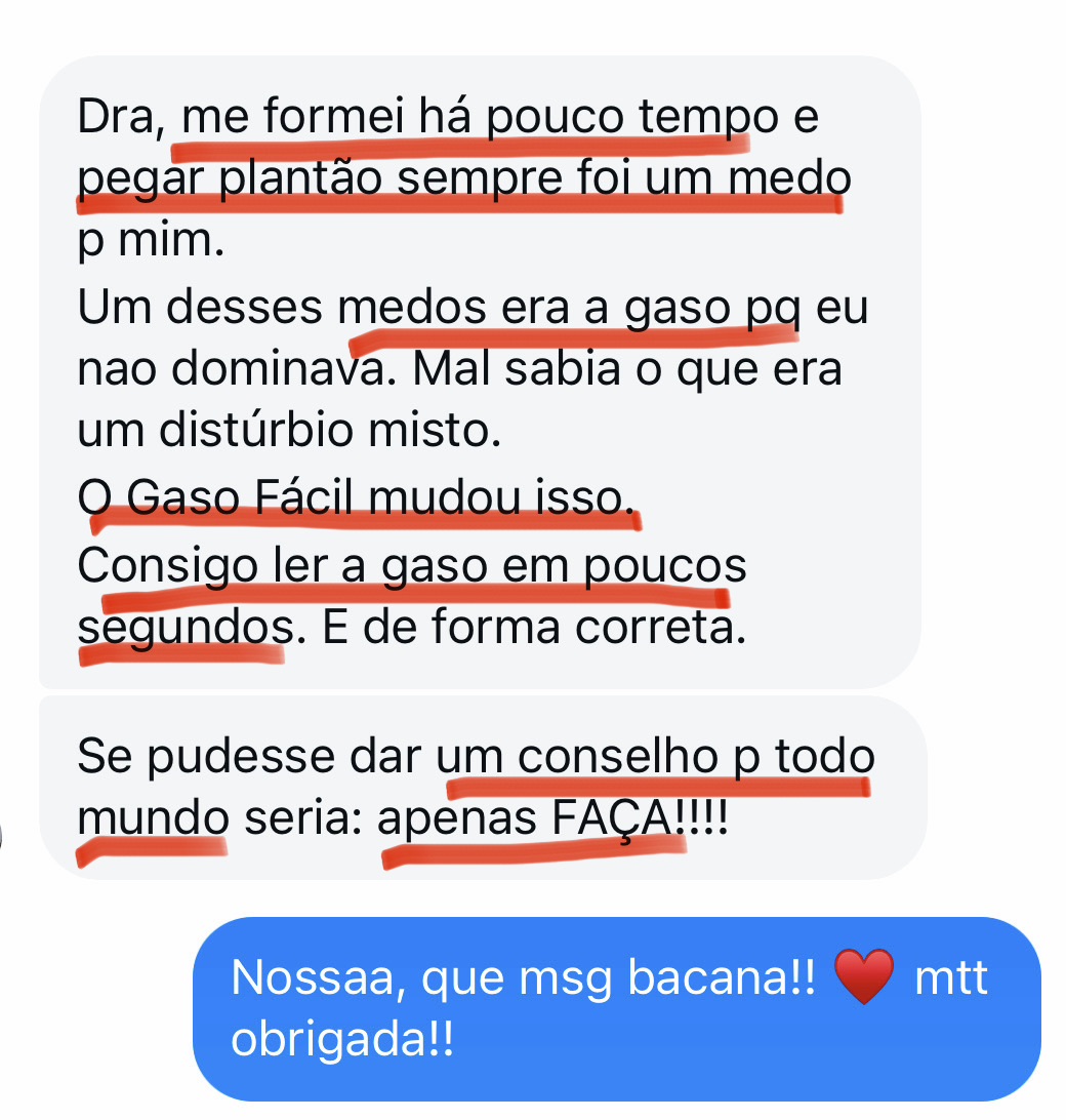 Depoimento de médica recém-formada: 'Consigo ler a gaso em poucos segundos. Apenas FAÇA!'